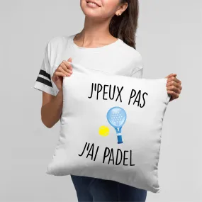 Coussin J'peux pas j'ai padel