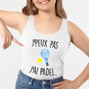 Débardeur Femme J'peux pas j'ai padel