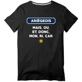 Mais, ou, et, donc, mon, ri, car Ariégeois - T-shirt standard - imprimé dans le midi